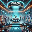 Бездепозитний бонус за реєстрацію у Volna Casino